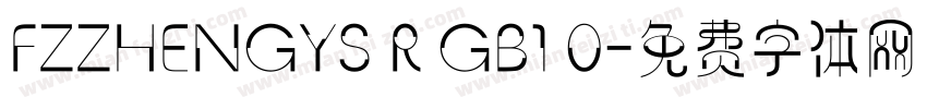 FZZHENGYS R GB1 0字体转换